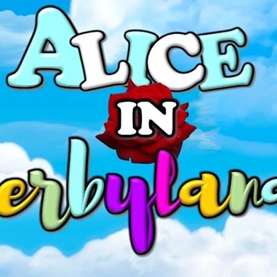 Alice in Derbyland!Saturday, April 19 & 21Art Sanctuary | 1433 S. Shelby St. | $20+Drag Daddy Productions brings "Alice in Derbyland!" to the stage at Art Sanctuary April 19 and 21. Now in its fourth year, this queer re-imagining of Lewis Carroll’s surreal tale is written and directed by Tony Lewis Executive Producer of Drag Daddy Productions. With the help of some drag make-up and wig styling, the story of "Alice's Adventures in Wonderland" is transformed into a Derby-themed extravaganza.