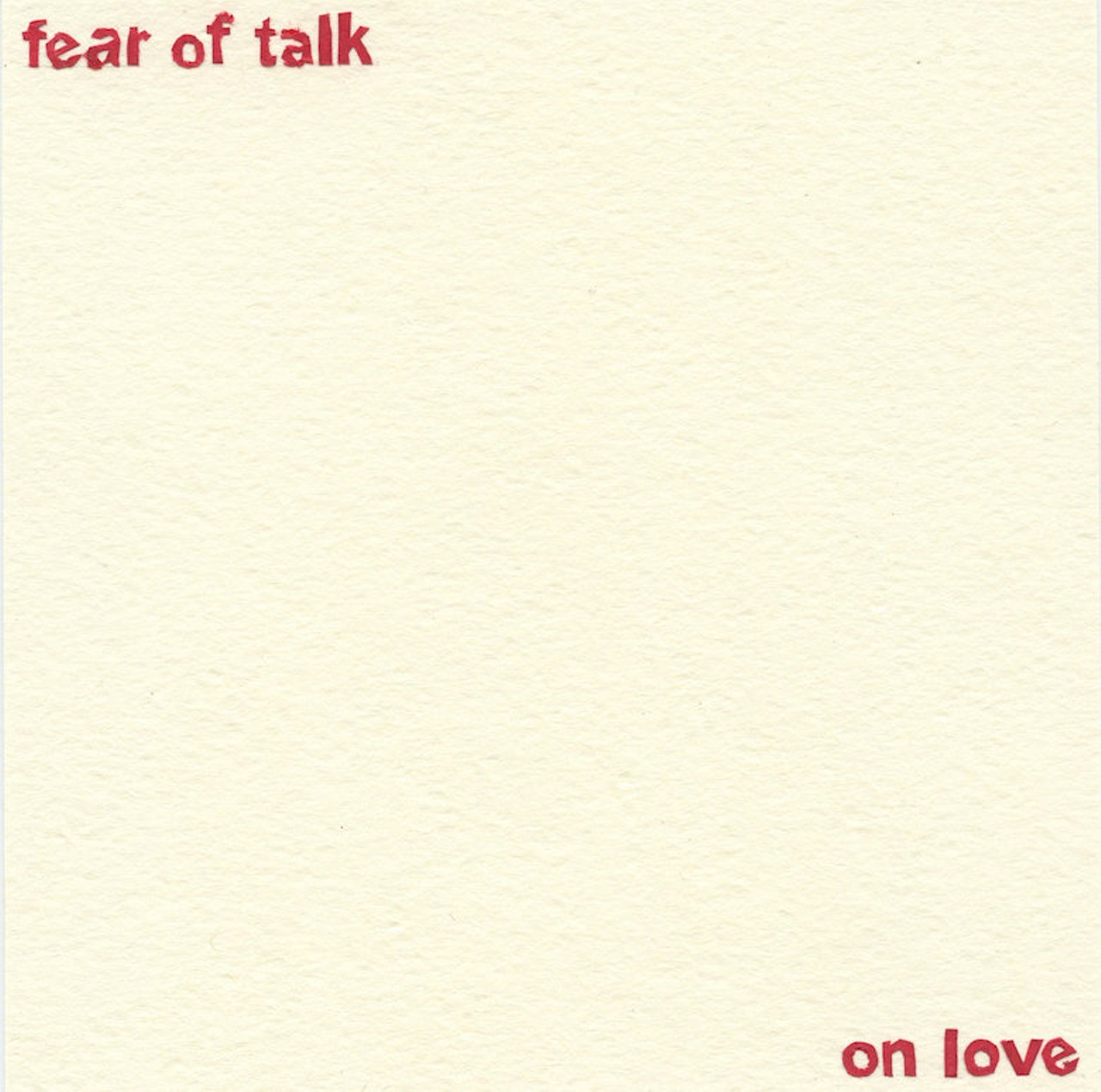Fear of Talk 
eliza out back, end of day 
The subject of parenting, mortality and aging is addressed in such an obvious and familiar way throughout the album on love by Fear of Talk. The story told in &#147;eliza out back, end of day&#148; is such a simple, slice-of-life story about someone, ostensibly their father, watching siblings play in the backyard. The kids are full of life and joy, challenging one another in the silly and sometimes unintentionally unkind ways that children play. And that&#146;s how the young learn, to engage, to be silly, to find magic and mystery wherever they turn. It&#146;s here that the singer reflects on the scene, watching their love and happiness in just being. Through that, the character juggles the twin responsibilities of ensuring the safety of these children, while noting the passage of time. As a parent, this is so unbelievably close to my heart, watching my own children live, while acclimating to middle age. Coupled with softly strummed acoustics and the type of layered vocal harmonies that would make Crosby, Stills, and Nash weep, this is an incredibly joyous and moving experience worth finding on your own. &#151;Syd Bishop
Listen on Bandcamp