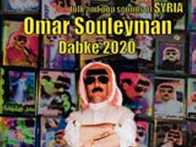 Highway to Hassake: Folk and Pop Sounds of Syria Dabke 2020