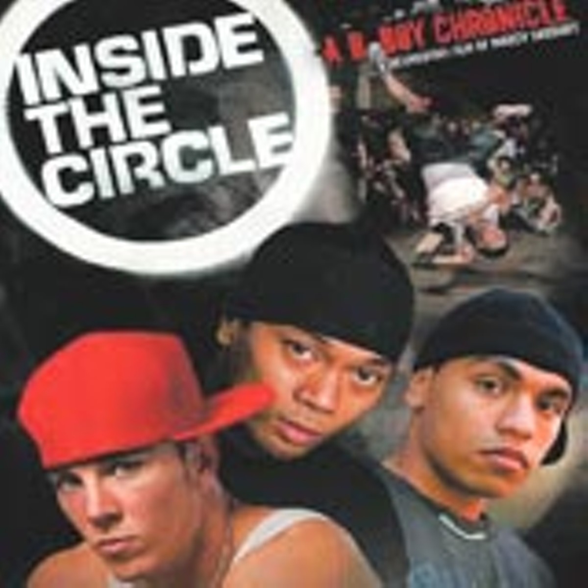 Inside The Circle: A B-Boy Chronicle (DVD)