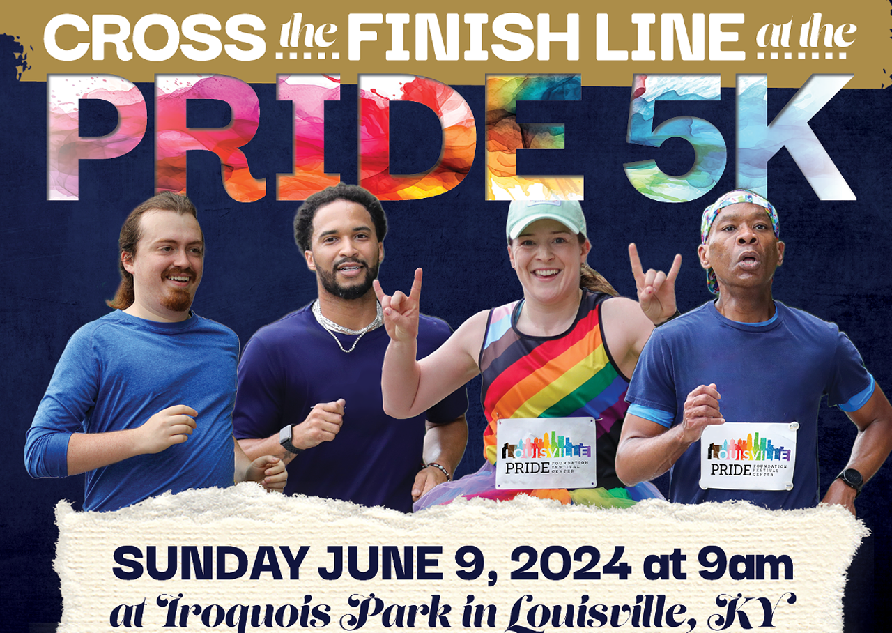 Louisville Pride 5K
Sunday, June 9
Iroquois Park | 9 a.m. Run or walk with pride and join us for the second annual Louisville Pride 5K on Sunday, June 9, 2024 at 9:00 am. Starting and finishing in Iroquois Park at the Iroquois Amphitheater, the Louisville Pride 5K is a family-friendly event for people of all ages, athletic abilities, and skill levels. Run, walk, or push your way through a closed course inside the beautiful park with hundreds of your closest friends to kick off Pride Week in Louisville. Registration is open at https://louprideky.org/festival/pride-5k/.
