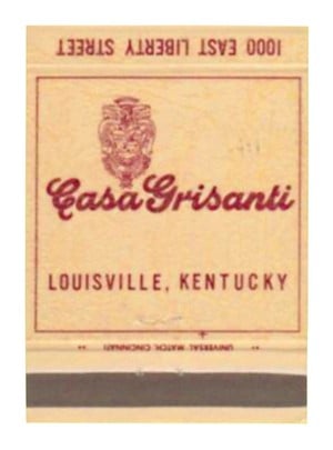 What Made Us Lou Foodies: The Tasty Legacy Of Casa Grisanti