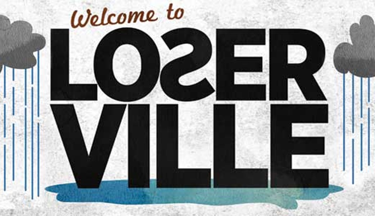 Welcome to Loserville