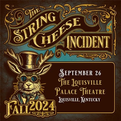 Win Tickets: 2 Tickets to see The String Cheese Incident at The Louisville Palace | 9.26.24